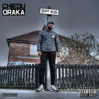 Chiedu Oraka - 21st Kid