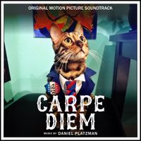 Daniel Platzman - Carpe Diem (Original Motion Picture Soundtrack)