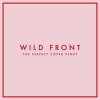 Wild Front - The Perfect Cover Story