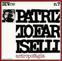 Patrizio Fariselli - Antropofagia