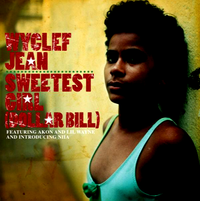 Wyclef Jean - Sweetest Girl (Dollar Bill)