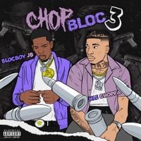 BlocBoy JB - Chopbloc Pt. 3