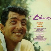 Dean Martin - Dino! Italian Love Songs
