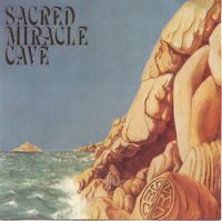 Sacred Miracle Cave - Sacred Miracle Cave