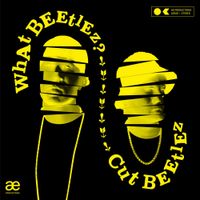 Cut Beetlez - What Beetlez?