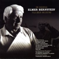 Elmer Bernstein - The Essential Elmer Bernstein Film Music Collection