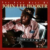 John Lee Hooker - The Very Best of John Lee Hooker [Rhino]