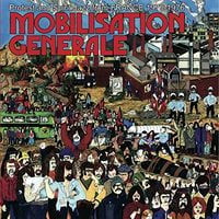 Various Artists - Mobilisation G&eacute;n&eacute;rale: Protest & Spirit Jazz From France 1970-1976