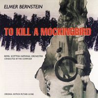 Elmer Bernstein - To Kill a Mockingbird