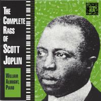 William Albright - The Complete Rags of Scott Joplin