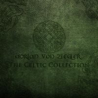 Adrian Von Ziegler - The Celtic Collection