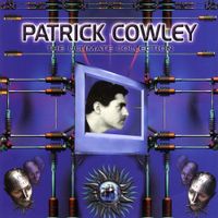 Patrick Cowley - Ultimate Collection