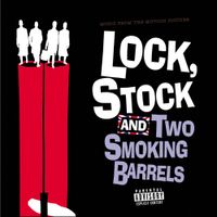 Various Artists - Lock, Stock & Two Smoking Barrels (Soundtrack From the Motion Picture)