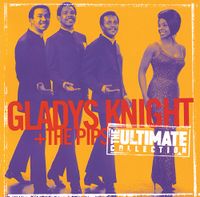 Gladys Knight & The Pips - The Ultimate Collection