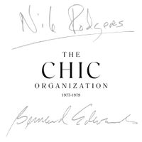 CHIC - The Chic Organization 1977-1979