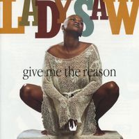 Lady Saw - Give Me The Reason