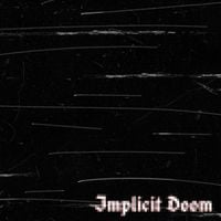 Implicit Doom - Implicit Doom (Black Album)