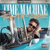 Tracy T & Zaytoven - Time Machine