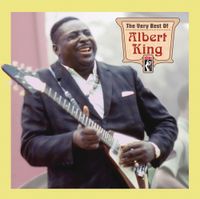 Albert King - The Very Best of Albert King
