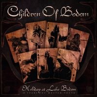 Children of Bodom - Holiday at Lake Bodom: 15 Years of Wasted Youth