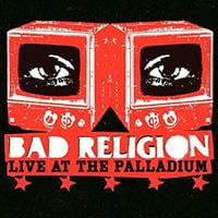 Bad Religion - Live at the Palladium