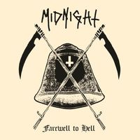 Midnight - Farewell To Hell