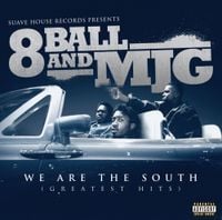 8Ball & MJG - We Are the South: Greatest Hits