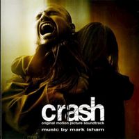 Mark Isham - Crash