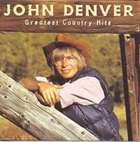 John Denver - Greatest Country Hits