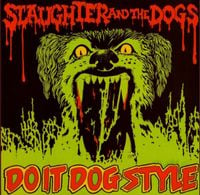 Slaughter & The Dogs - Do It Dog Style