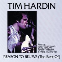 Tim Hardin - Reason to Believe (The Best Of)