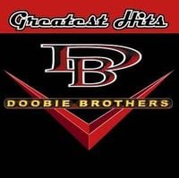 The Doobie Brothers - Greatest Hits
