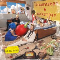 Be No Rain - Strawberry Backstory