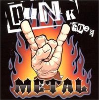 Various Artists - Punk Goes Metal, Vol. 1
