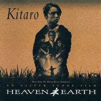 Kitarō - Heaven & Earth [Original Soundtrack]