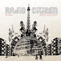 Radio Citizen - Berlin Serengeti
