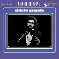 Robust - El Foto Grande