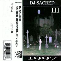 DJ Sacred - Sacred Mixes Vol. III "1997"