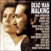 Various Artists - Dead Man Walking: Music from and Inspired by the Motion Picture