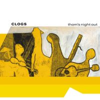 Clogs - Thom's Night Out