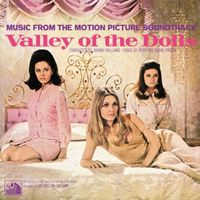 Andr&eacute; Previn - Valley of the Dolls [Music from the Motion Picture Soundtrack]