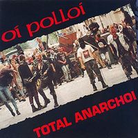 Oi Polloi - Total Anarchoi