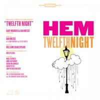 Hem - Twelfth Night