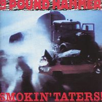 Nine Pound Hammer - Smokin' Taters