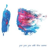 You You You All The Same - you you you all the same