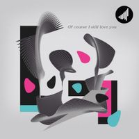 Champagne Drip - Of Course I Still Love You