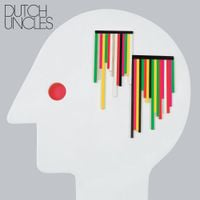 Dutch Uncles - Dutch Uncles