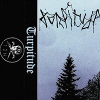 Turpitude - Brume hi&eacute;male