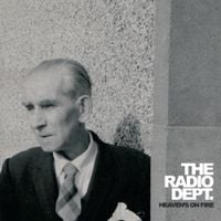 The Radio Dept. - Heaven's on Fire