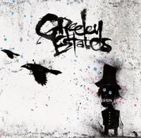 Greeley Estates - Go West Young Man, Let the Evil Go East
